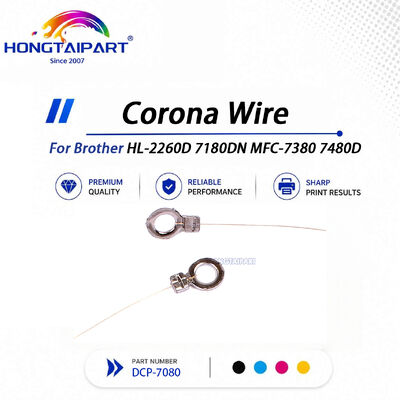 membeli Pengisian Daya Kawat Corona Anti-oksidasi, Dimensi Rata-presisi Kompatibel untuk Brother DCP‑7080 HL‑2260D 7180DN MFC‑7380 7480D pembuatan online